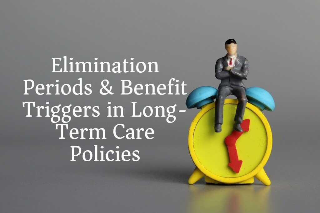 Elimination period and long term care policies.